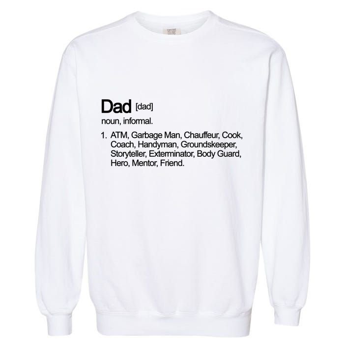Dad Definition Of All Things Garment-Dyed Sweatshirt