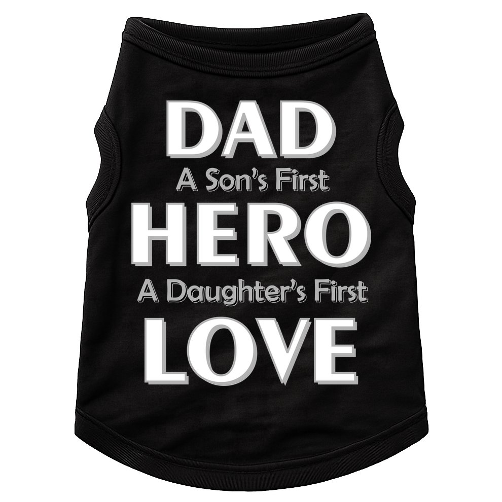 Dad First Hero And Love Doggie Tank