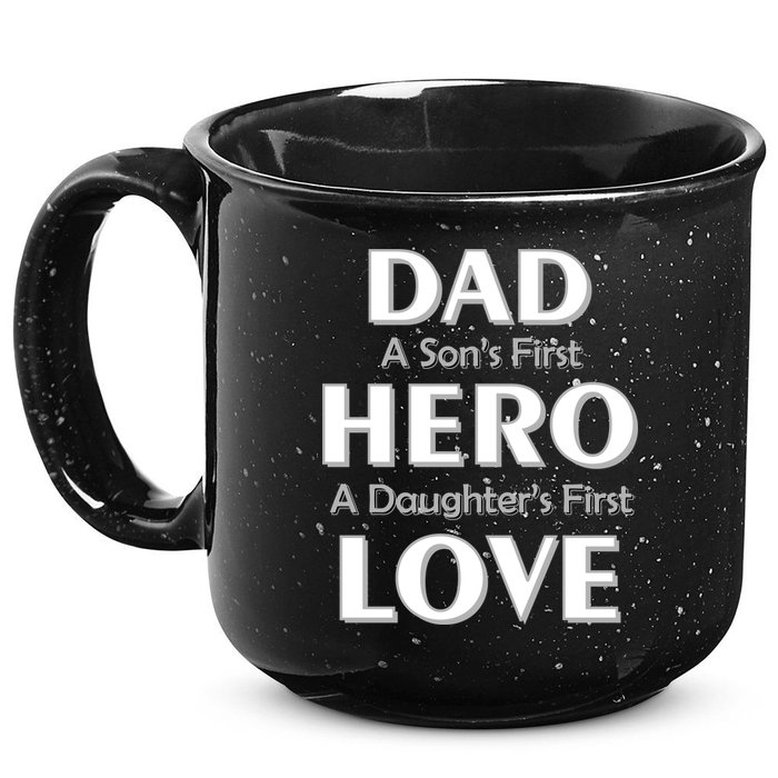 Dad First Hero And Love 15oz Campfire Ceramic Mug