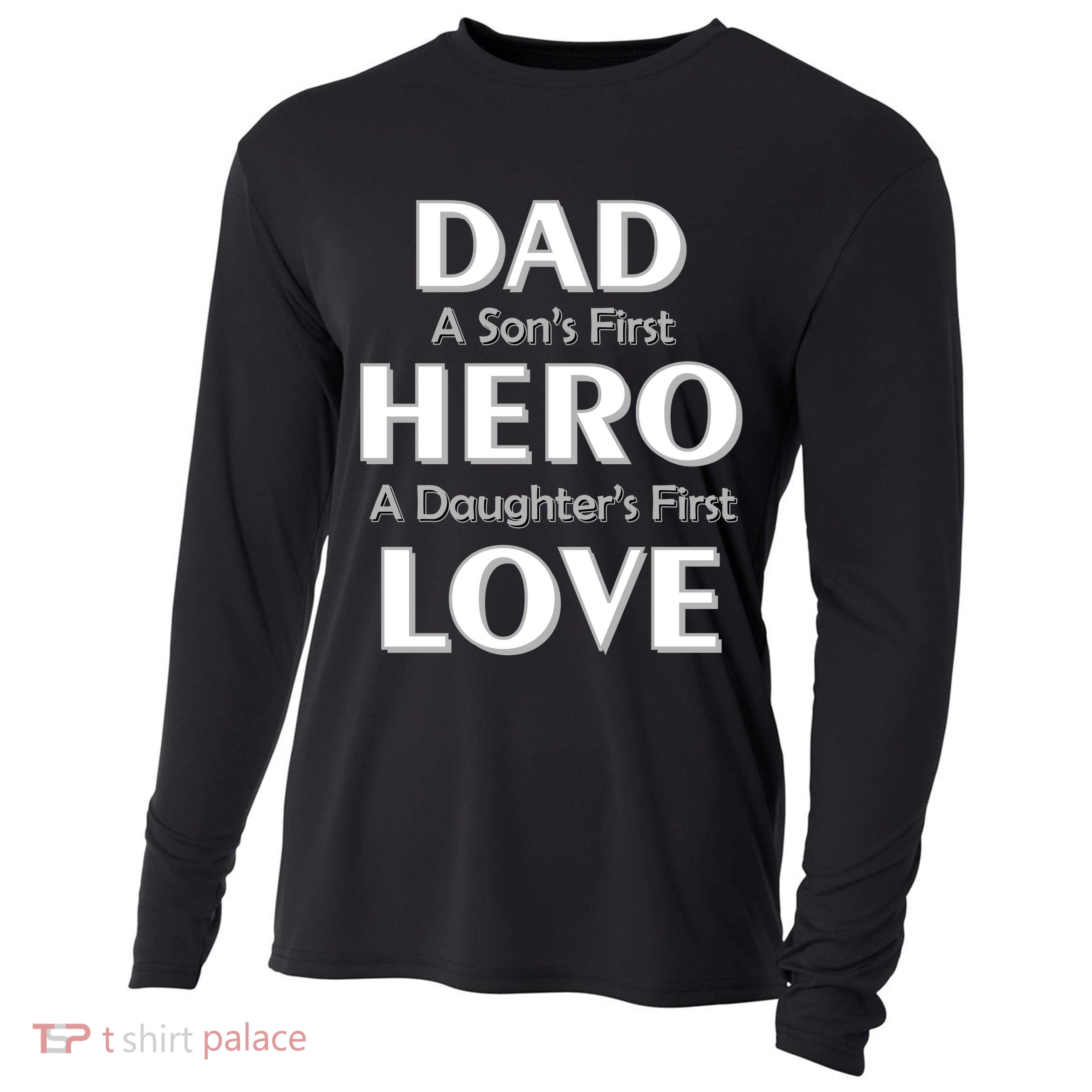 Dad First Hero And Love Cooling Performance Long Sleeve Crew