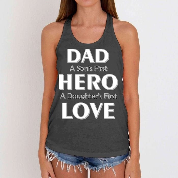 Dad First Hero And Love Women's Knotted Racerback Tank