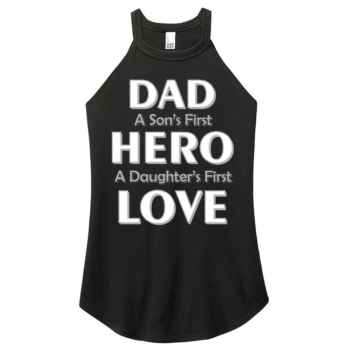Dad First Hero And Love Women's Perfect Tri Rocker Tank