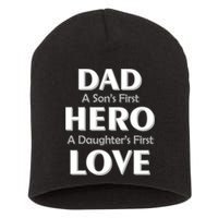 Dad First Hero And Love Short Acrylic Beanie
