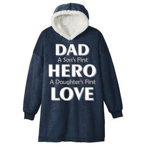 Dad First Hero And Love Hooded Wearable Blanket