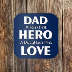 Dad First Hero And Love Coaster