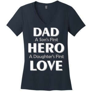 Dad First Hero And Love Women's V-Neck T-Shirt