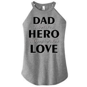 Dad First Hero And Love Women’s Perfect Tri Rocker Tank