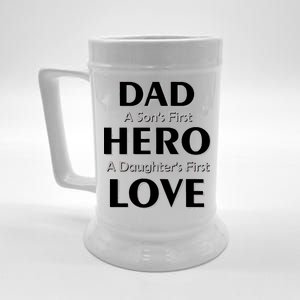 Dad First Hero And Love Beer Stein