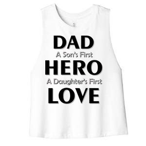 Dad First Hero And Love Women's Racerback Cropped Tank