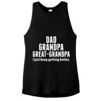 Dad Grandpa Great-Grandpa I Just Keep Getting Better Ladies PosiCharge Tri-Blend Wicking Tank