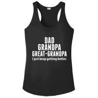 Dad Grandpa Great-Grandpa I Just Keep Getting Better Ladies PosiCharge Competitor Racerback Tank