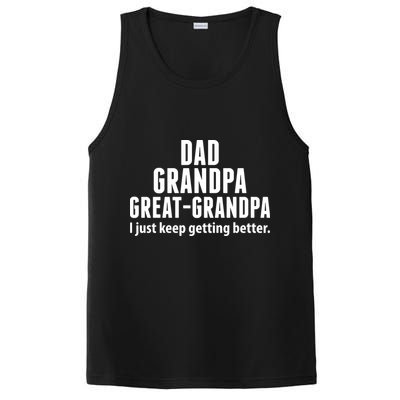 Dad Grandpa Great-Grandpa I Just Keep Getting Better PosiCharge Competitor Tank