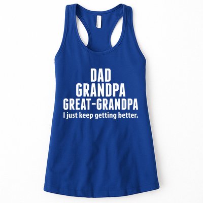 Dad Grandpa Great-Grandpa I Just Keep Getting Better Womens Tank Top