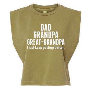 Dad Grandpa Great-Grandpa I Just Keep Getting Better Garment-Dyed Women's Muscle Tee