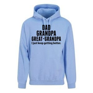 Dad Grandpa Great-Grandpa I Just Keep Getting Better Unisex Surf Hoodie