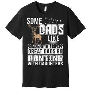 Dad Hunting With Daughters Premium T-Shirt