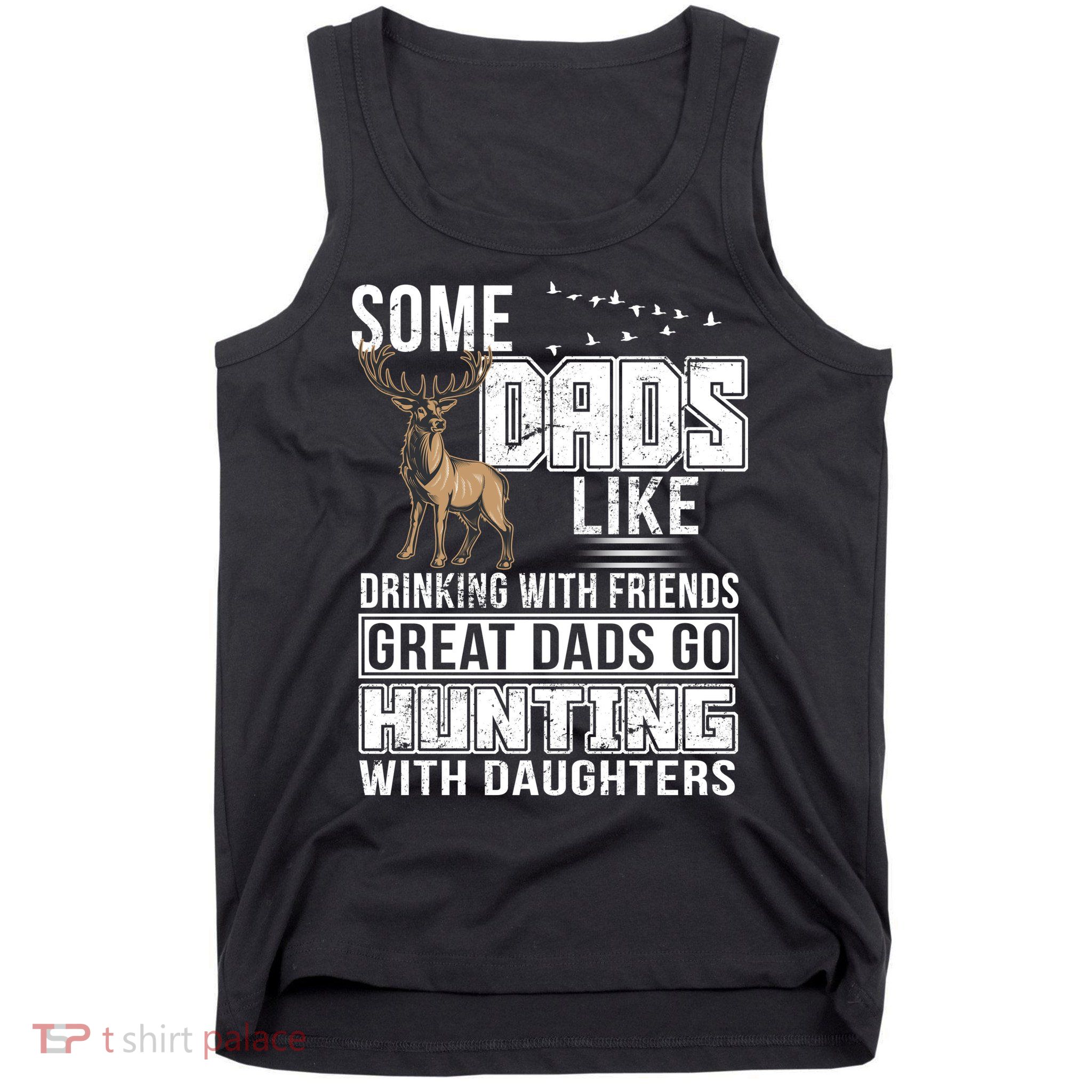 Dad Hunting With Daughters Tank Top