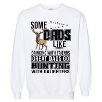 Dad Hunting With Daughters Garment-Dyed Sweatshirt