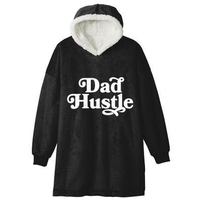 Dad Hustle Hooded Wearable Blanket