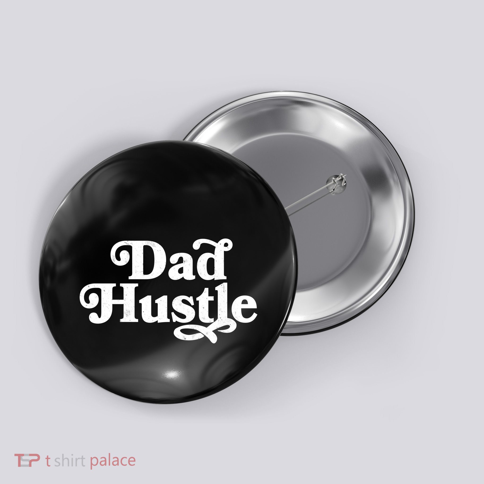 Dad Hustle Button