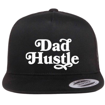 Dad Hustle Flatbill Hat
