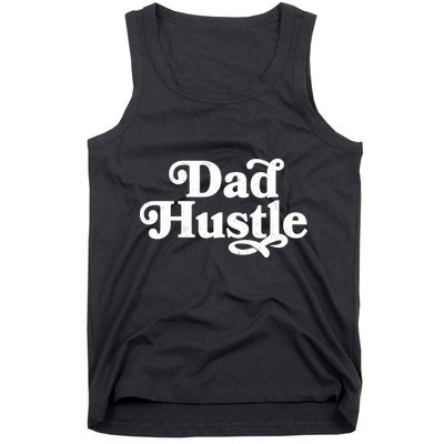 Dad Hustle Tank Top