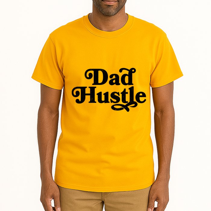 Dad Hustle Tall T-Shirt