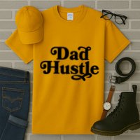 Dad Hustle Tall T-Shirt