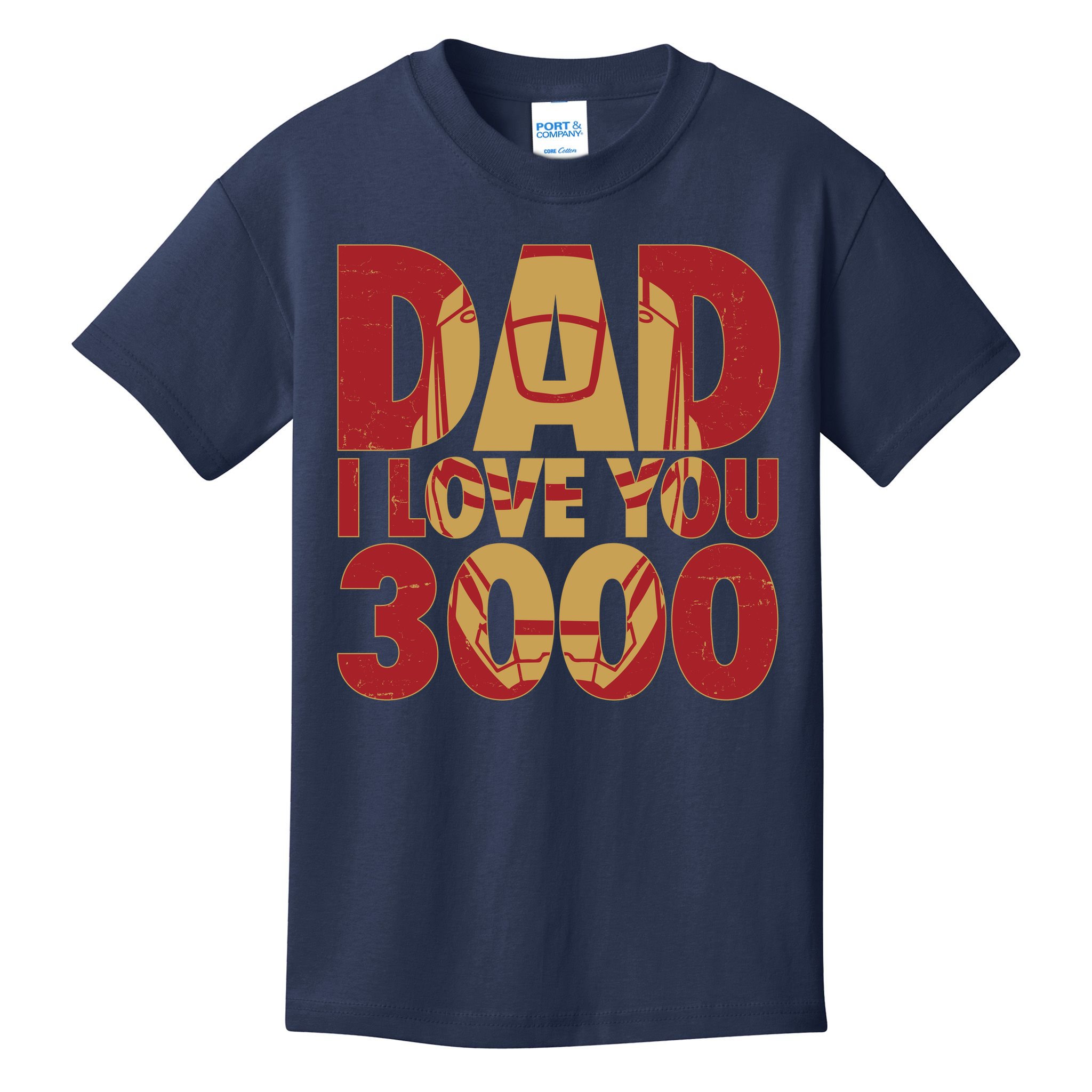 Dad I Love You 3000 Superhero Father's Day Kids T-Shirt