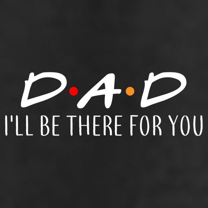Dad I'll Be There For You Tumbler