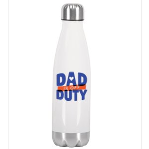 Dad Is Off Duty Stainless Steel Insulated Water Bottle