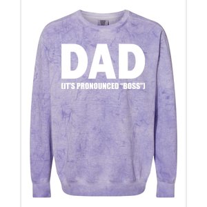 Dad It's Pronounced Boss Colorblast Crewneck Sweatshirt