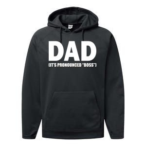 Dad It's Pronounced Boss Performance Fleece Hoodie