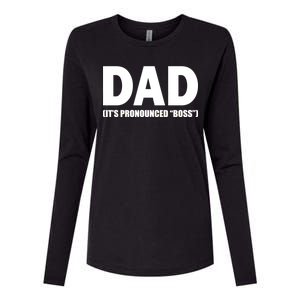 Dad It's Pronounced Boss Womens Cotton Relaxed Long Sleeve T-Shirt