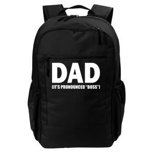 Dad It's Pronounced Boss Daily Commute Backpack