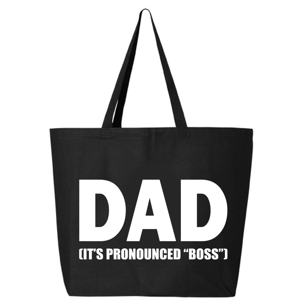 Dad It's Pronounced Boss 25L Jumbo Tote
