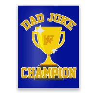 Dad Joke Champion Poster