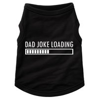 Dad Joke Loading Doggie Tank
