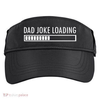 Dad Joke Loading Adult Drive Performance Visor