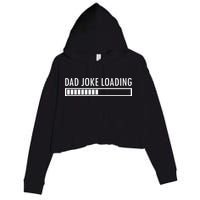 Dad Joke Loading Crop Fleece Hoodie