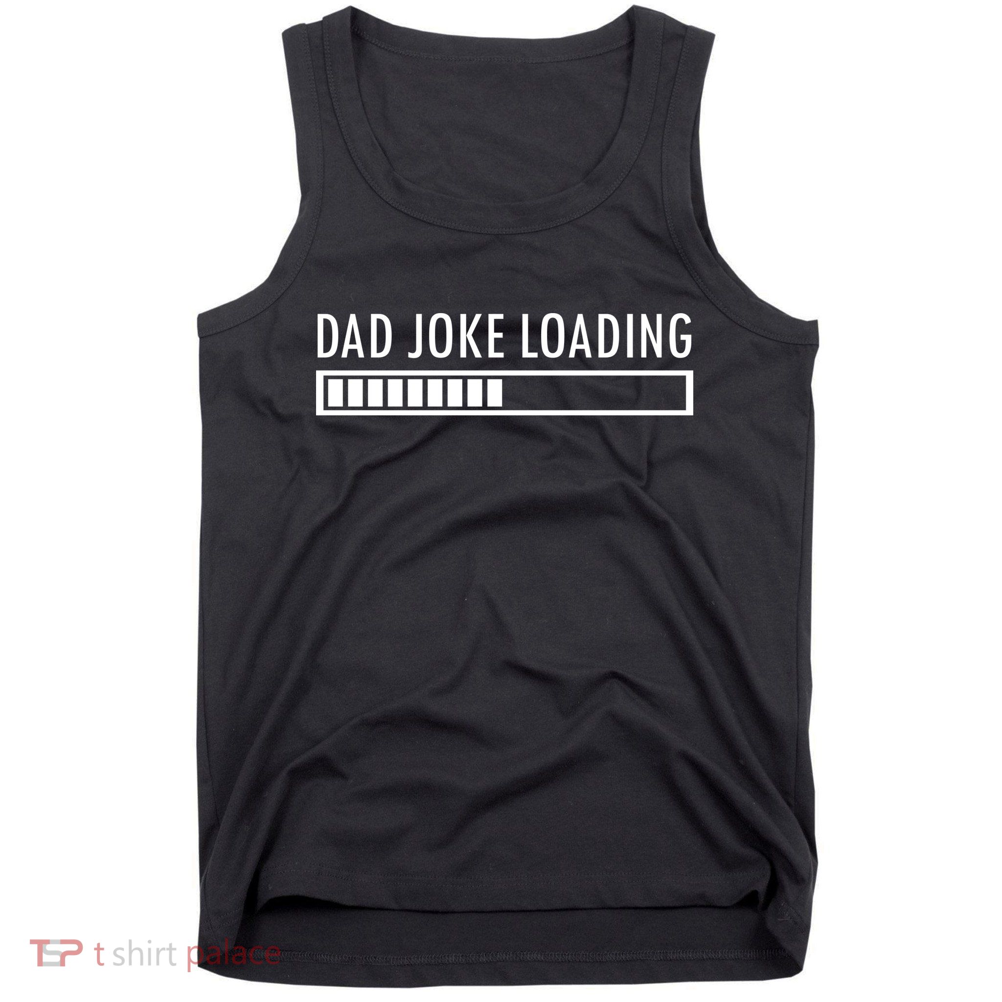 Dad Joke Loading Tank Top