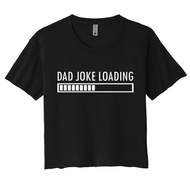 Dad Joke Loading Crop Top