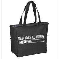 Dad Joke Loading Zip Tote Bag