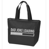 Dad Joke Loading Zip Tote Bag