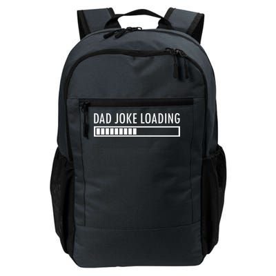 Dad Joke Loading Daily Commute Backpack