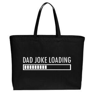 Dad Joke Loading Cotton Canvas Jumbo Tote