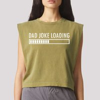 Dad Joke Loading Garment-Dyed Women's Muscle Tee