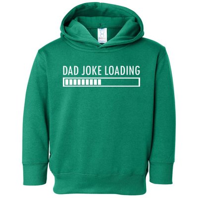 Dad Joke Loading Toddler Hoodie