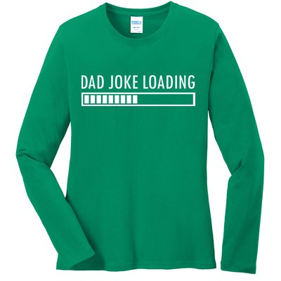 Dad Joke Loading Ladies Long Sleeve Shirt