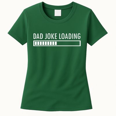 Dad Joke Loading Womens T-Shirt